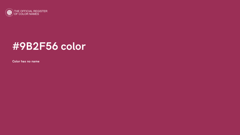 #9B2F56 color image
