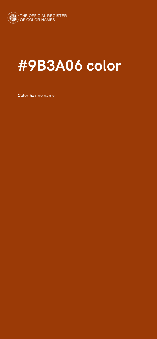 #9B3A06 color image