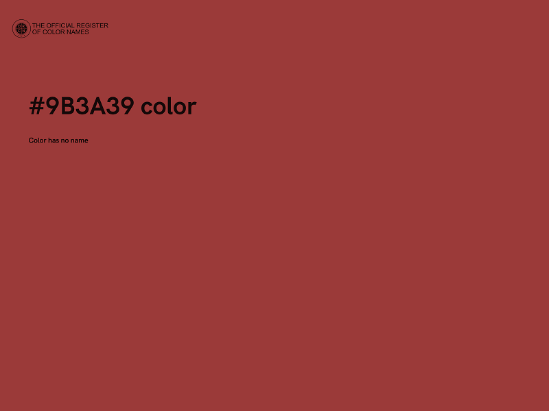 #9B3A39 color image