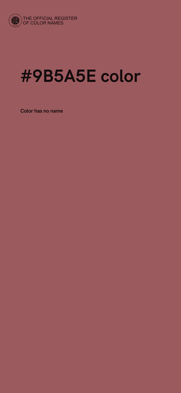 #9B5A5E color image