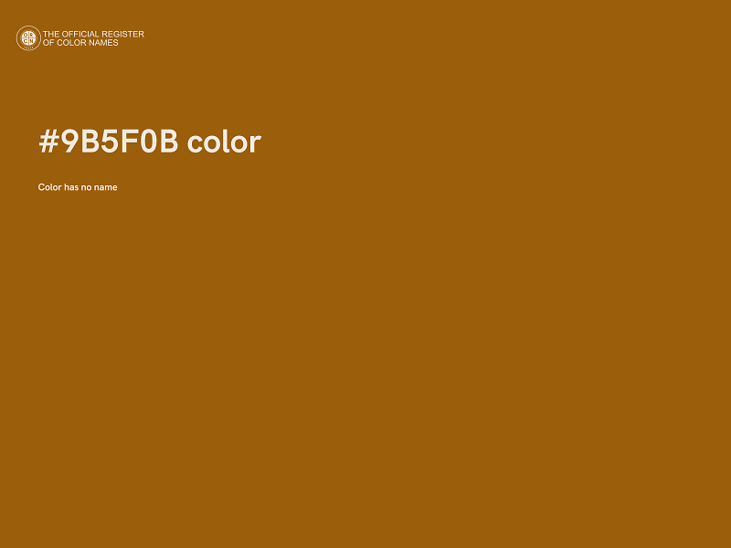 #9B5F0B color image