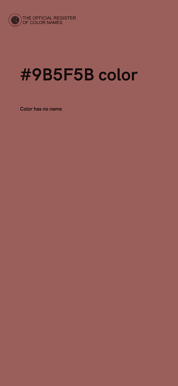 #9B5F5B color image