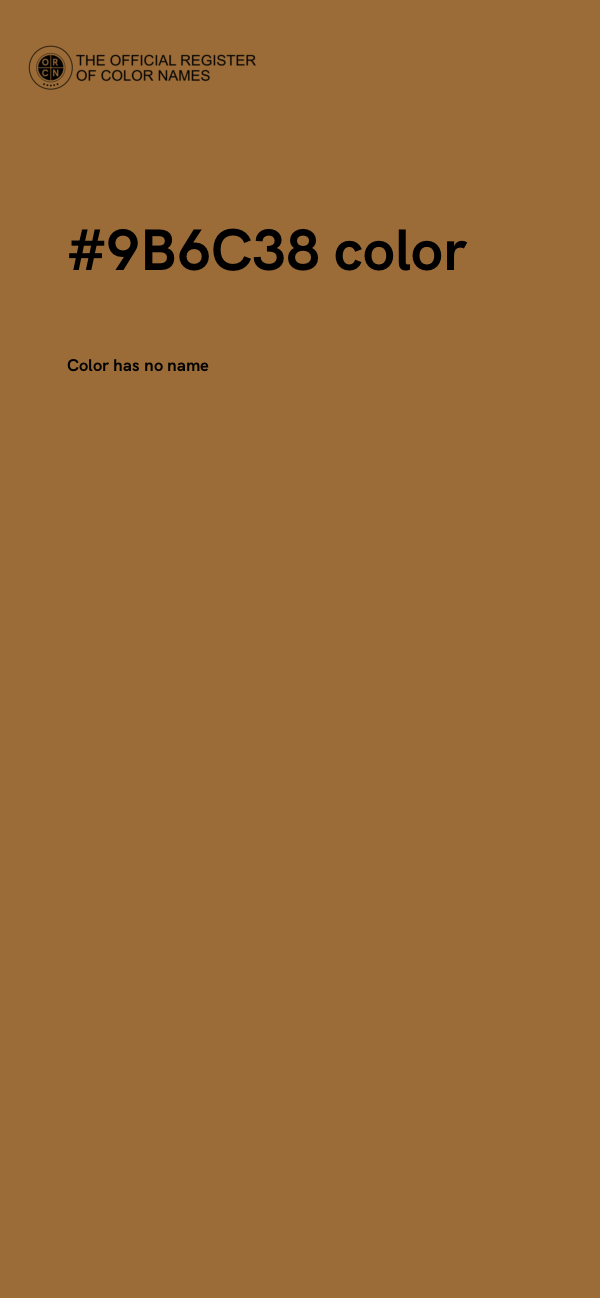 #9B6C38 color image
