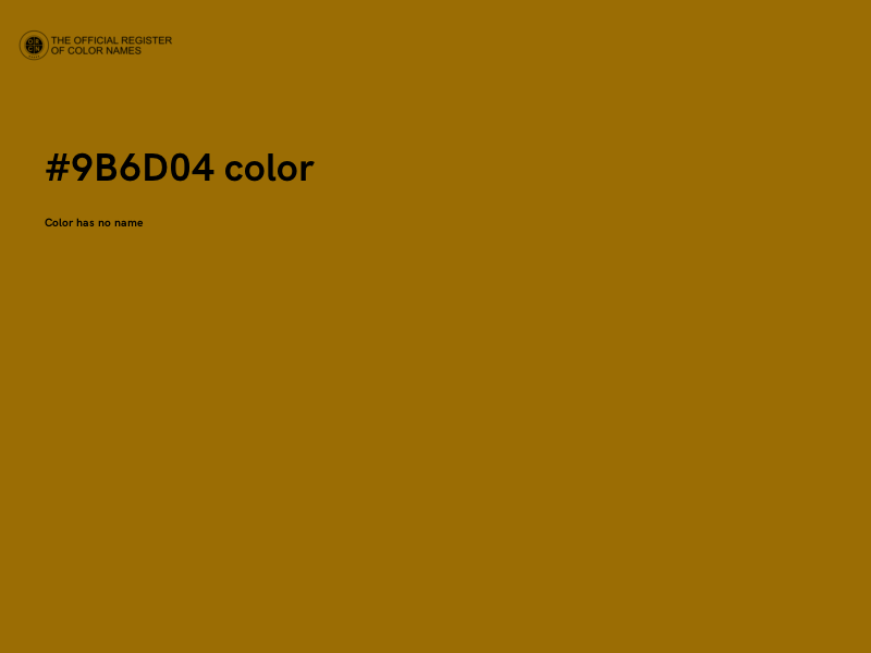 #9B6D04 color image