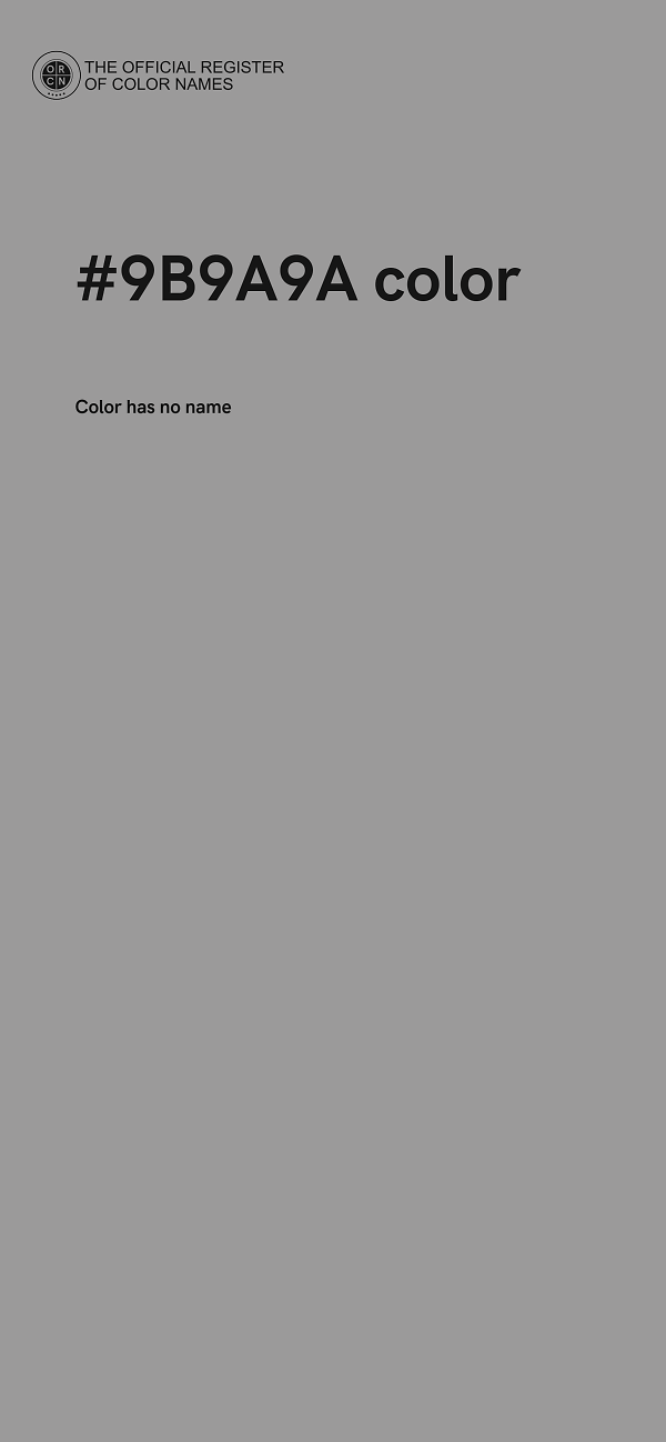 #9B9A9A color image