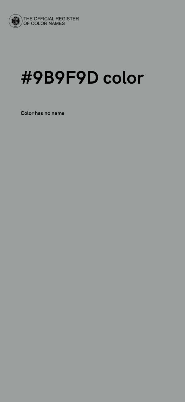 #9B9F9D color image