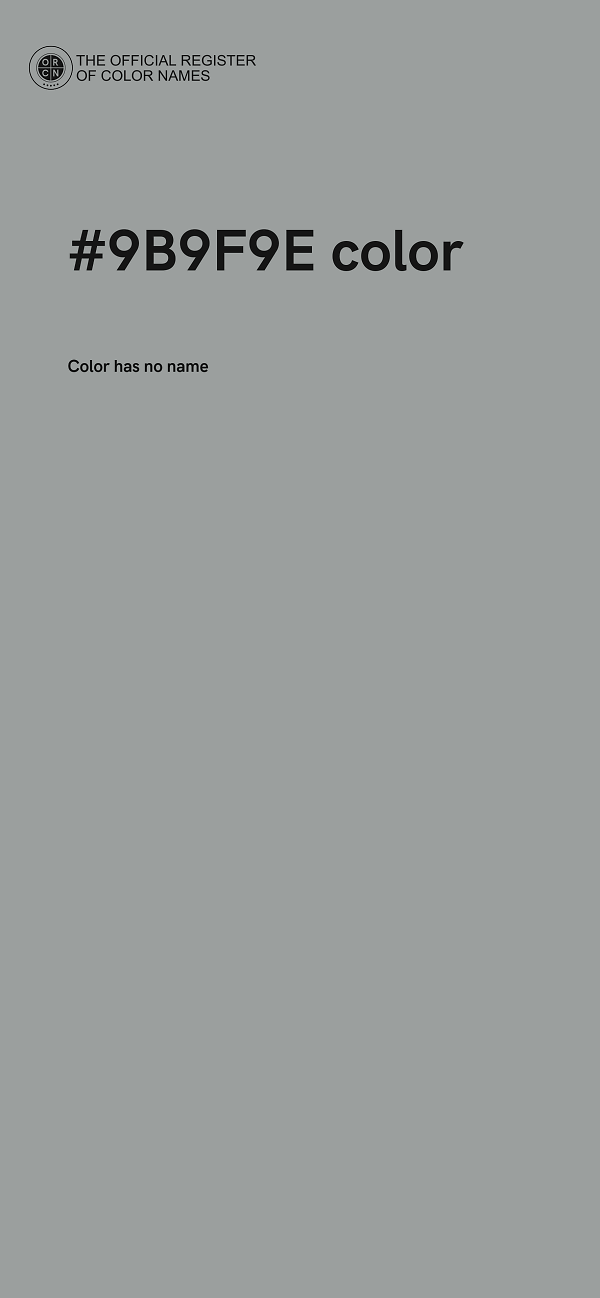 #9B9F9E color image