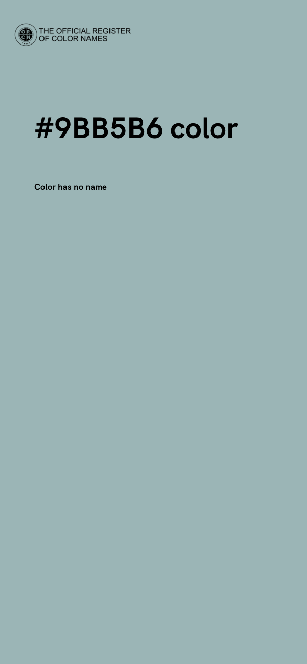 #9BB5B6 color image