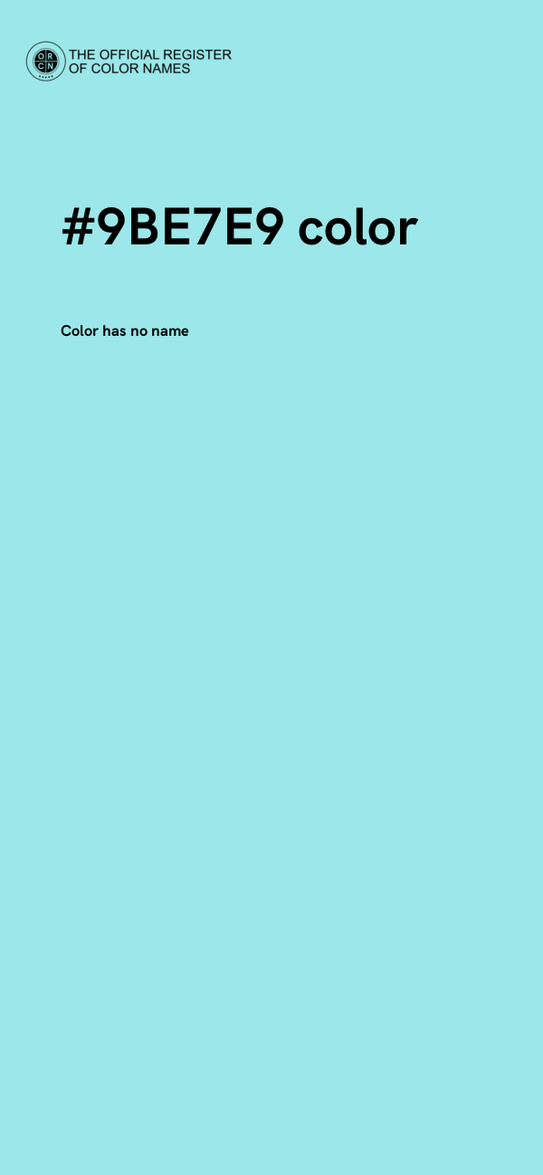 #9BE7E9 color image