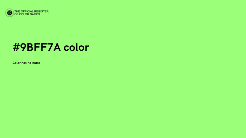 #9BFF7A color image