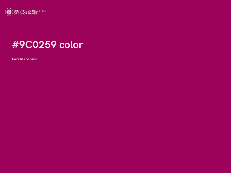 #9C0259 color image