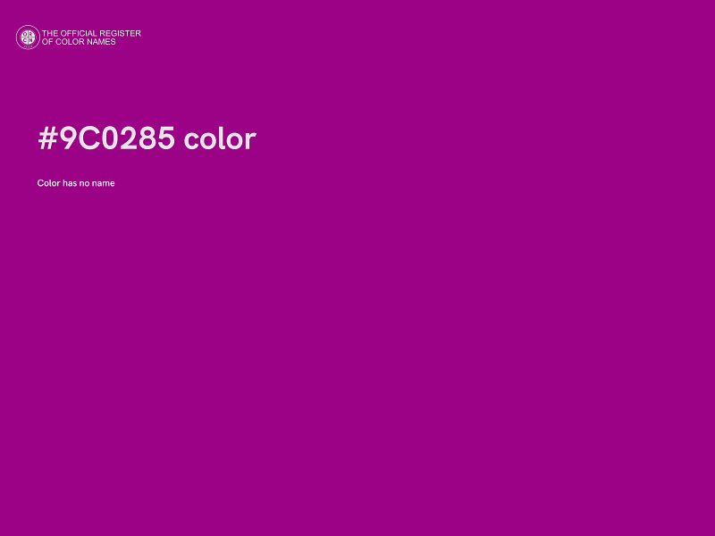 #9C0285 color image