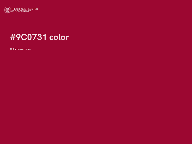 #9C0731 color image