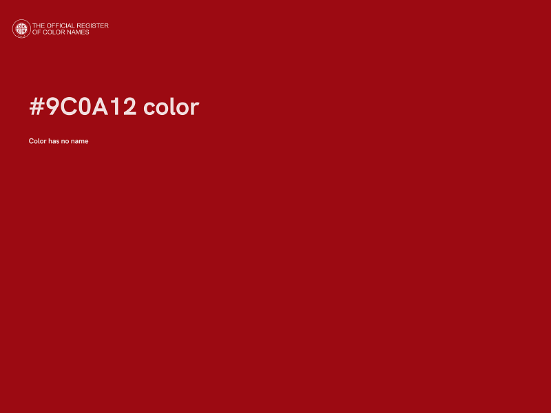 #9C0A12 color image