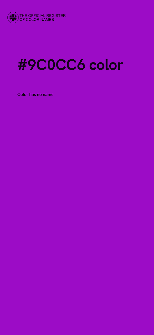 #9C0CC6 color image