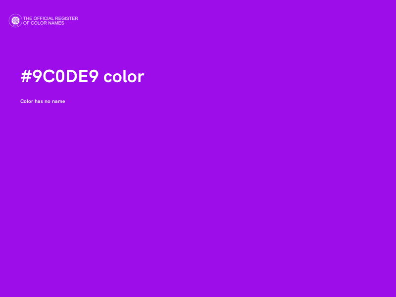 #9C0DE9 color image