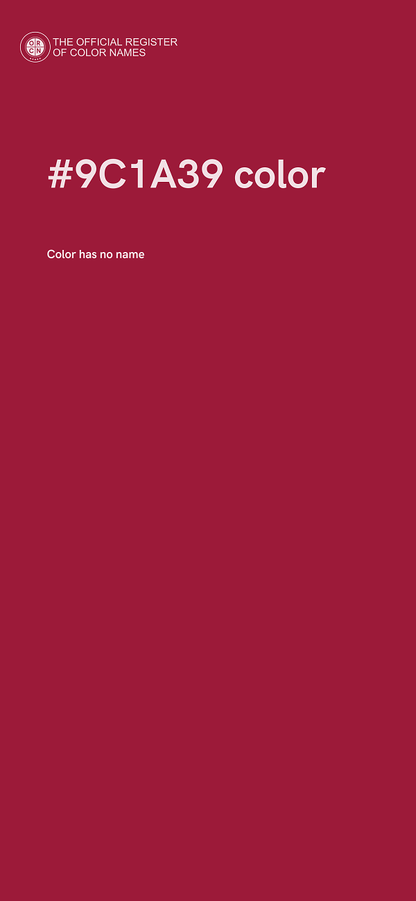 #9C1A39 color image