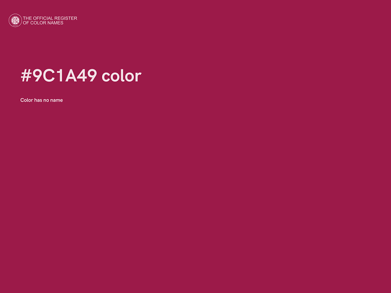 #9C1A49 color image