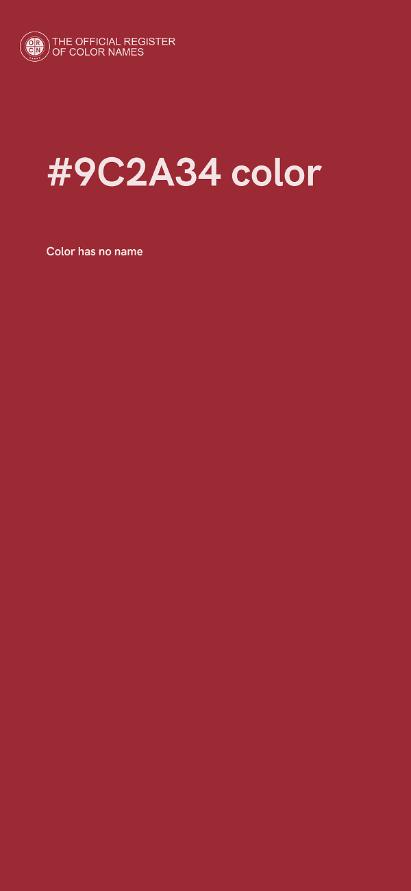 #9C2A34 color image