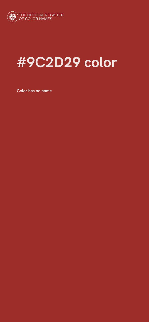 #9C2D29 color image