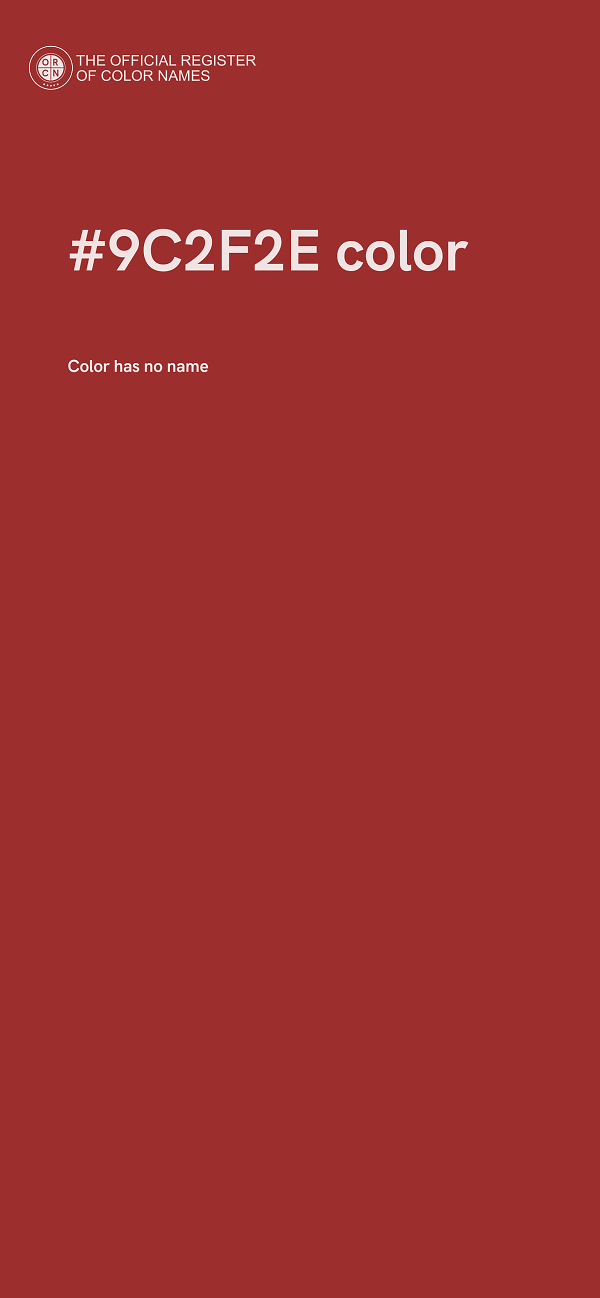 #9C2F2E color image