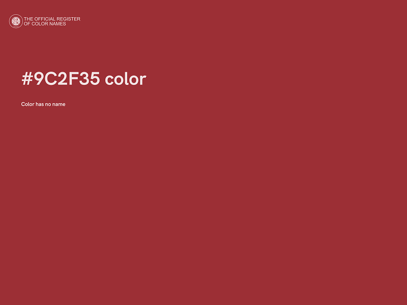 #9C2F35 color image