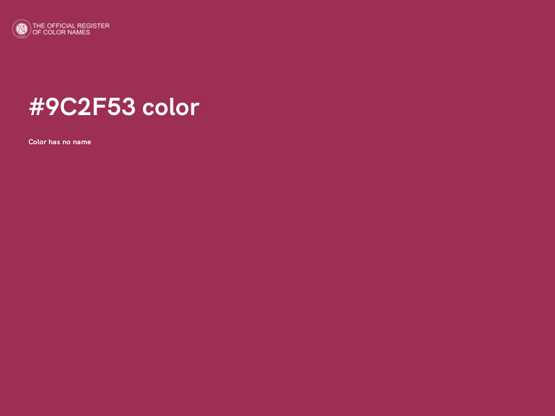 #9C2F53 color image