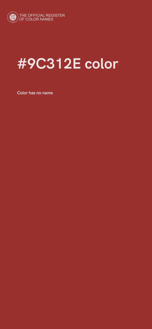 #9C312E color image
