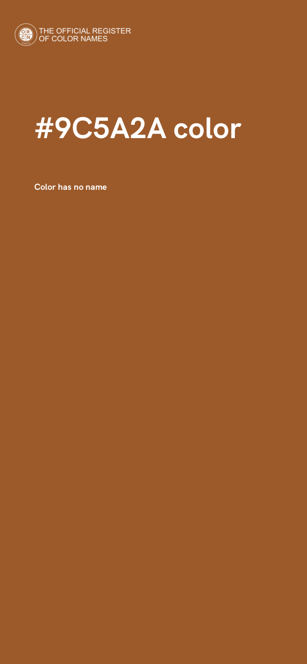#9C5A2A color image