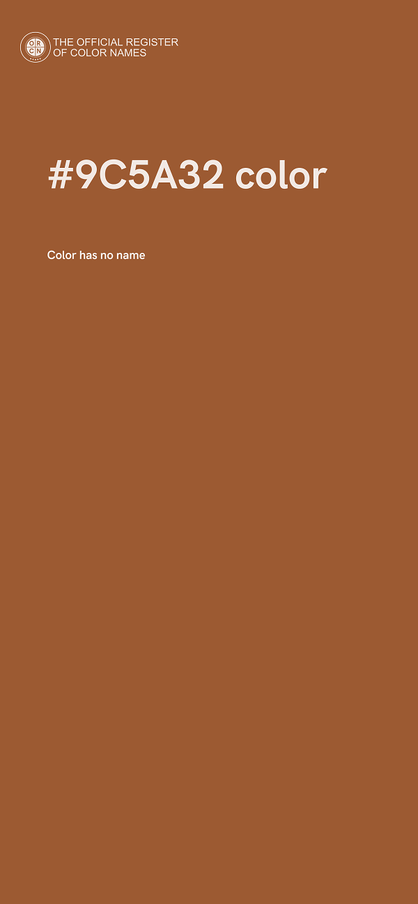#9C5A32 color image