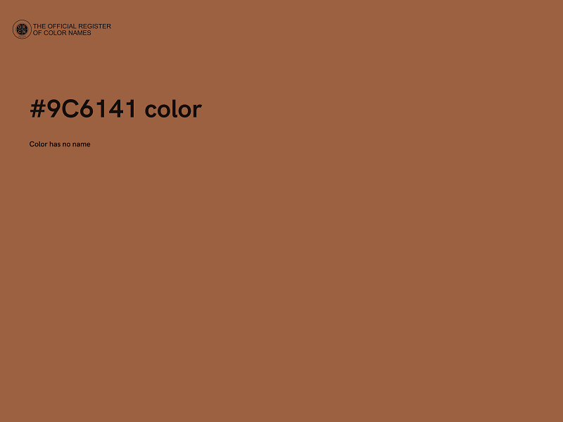#9C6141 color image