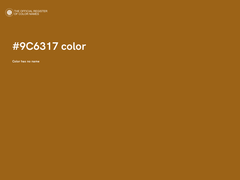 #9C6317 color image