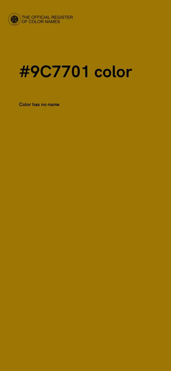 #9C7701 color image