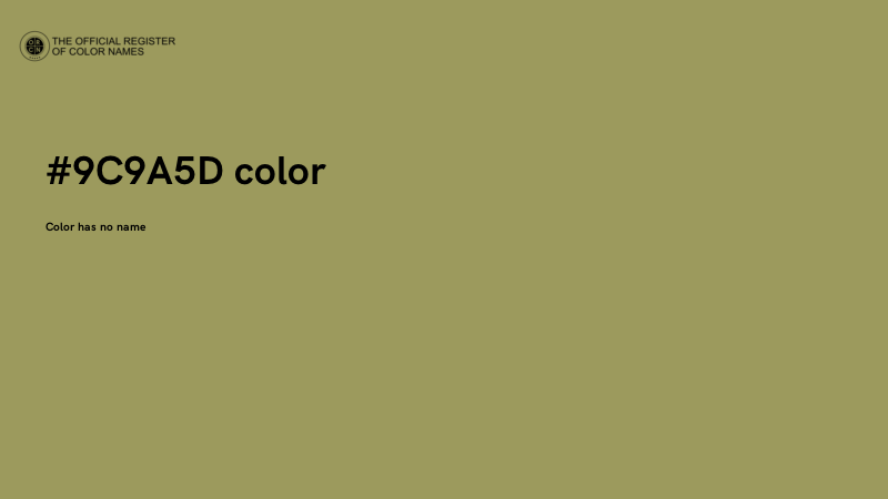 #9C9A5D color image