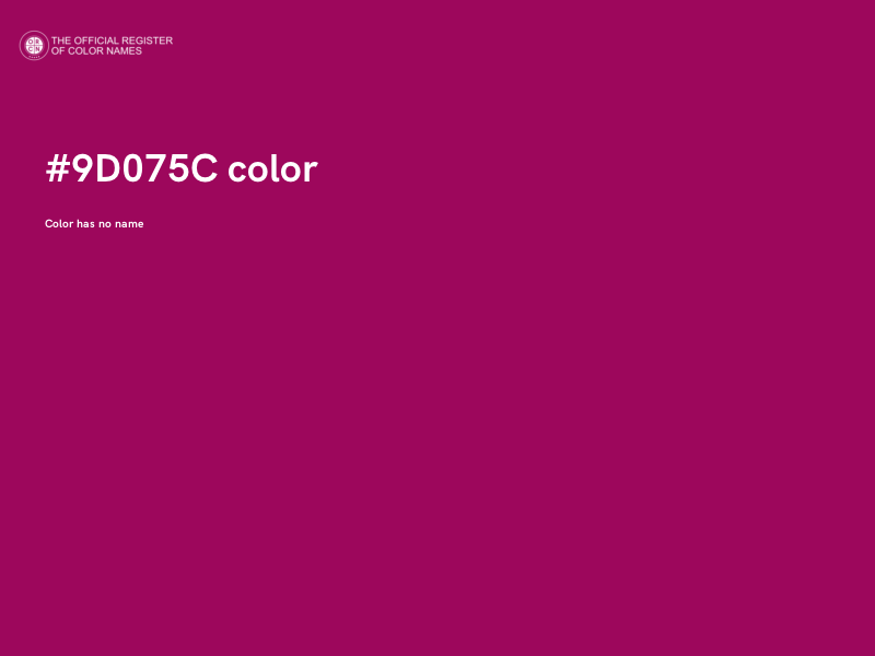 #9D075C color image