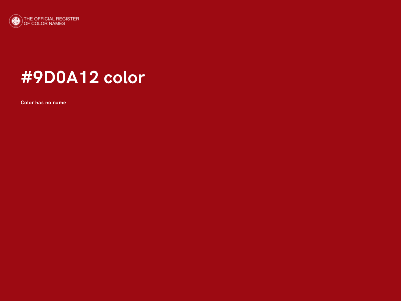 #9D0A12 color image