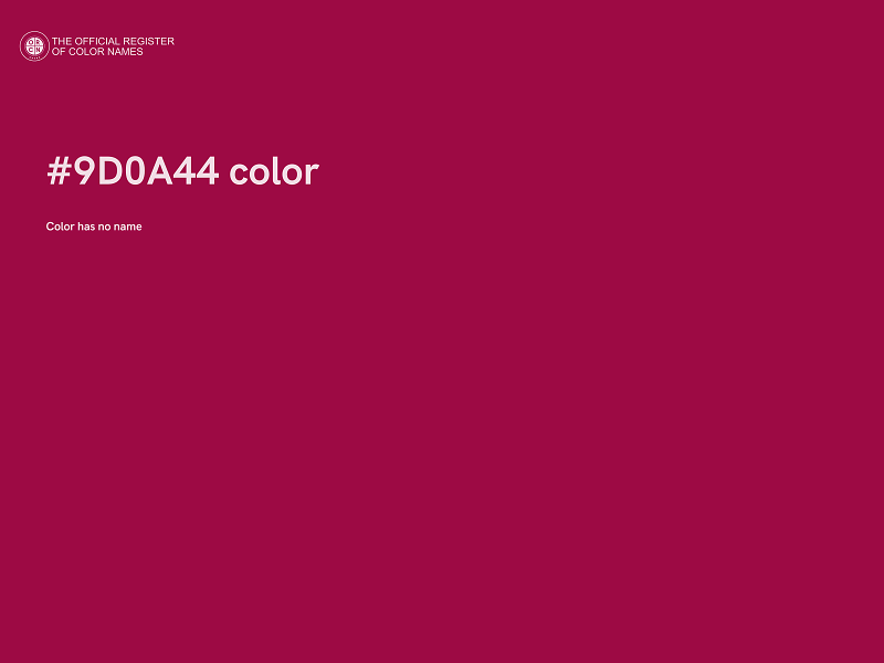 #9D0A44 color image