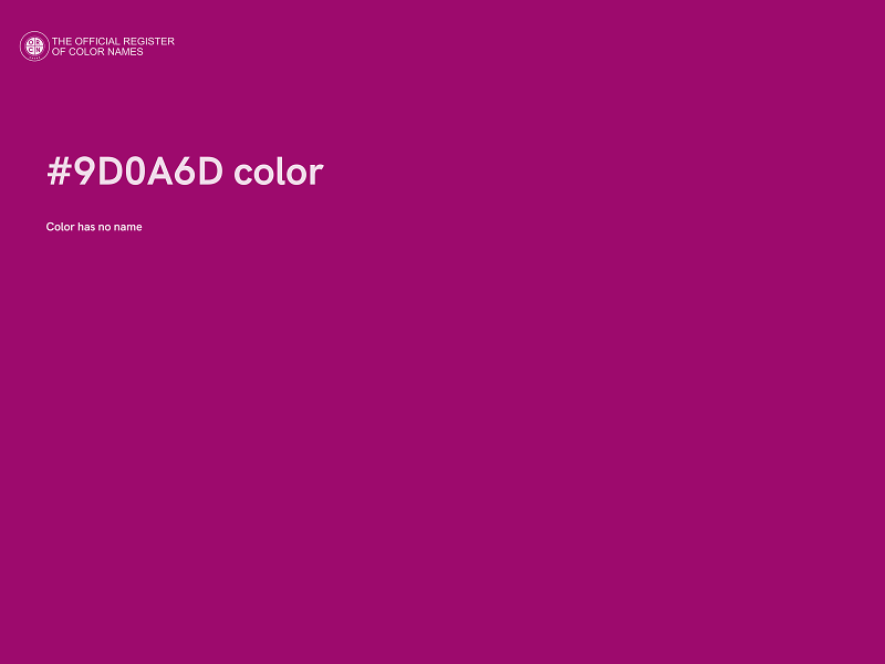 #9D0A6D color image