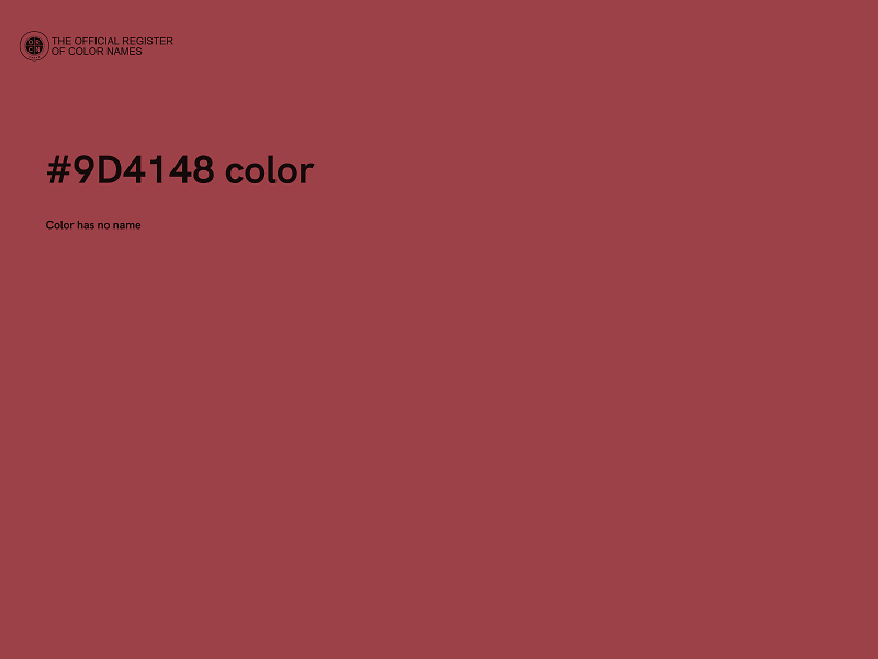 #9D4148 color image