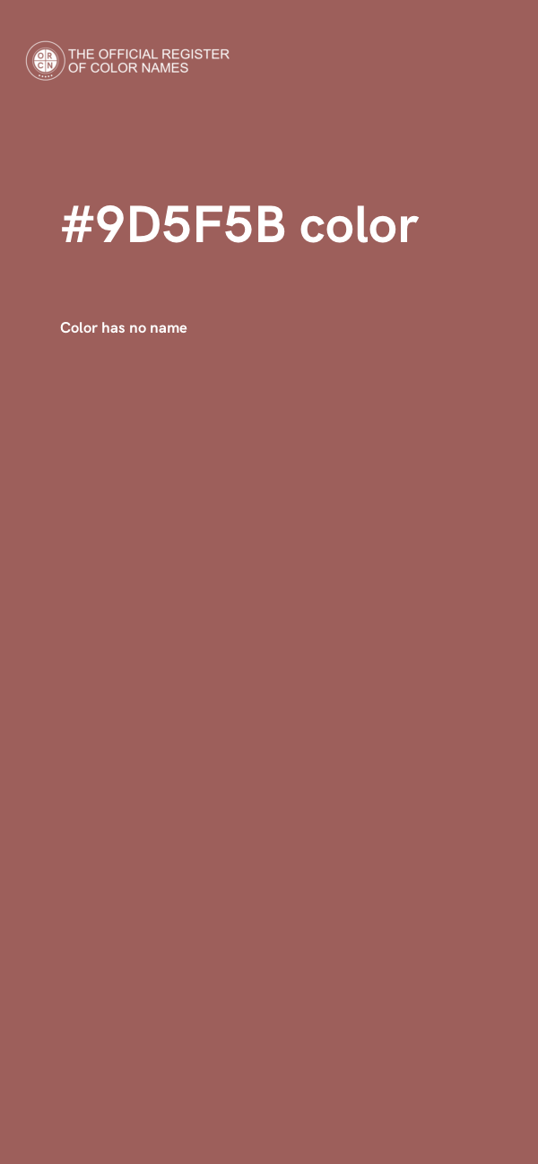 #9D5F5B color image