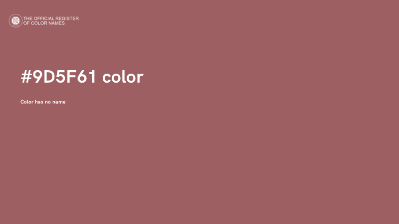 #9D5F61 color image