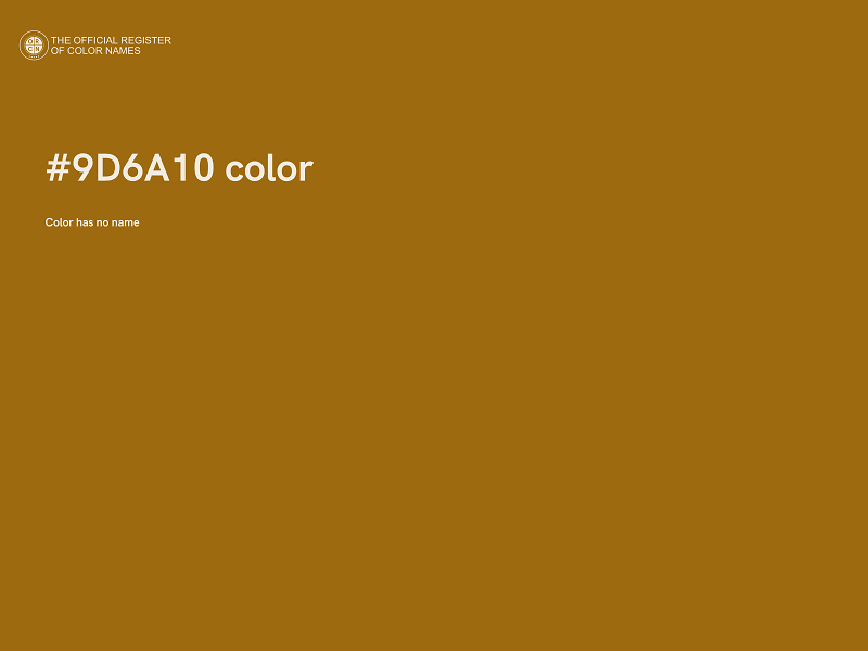 #9D6A10 color image