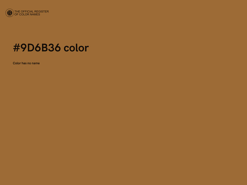 #9D6B36 color image