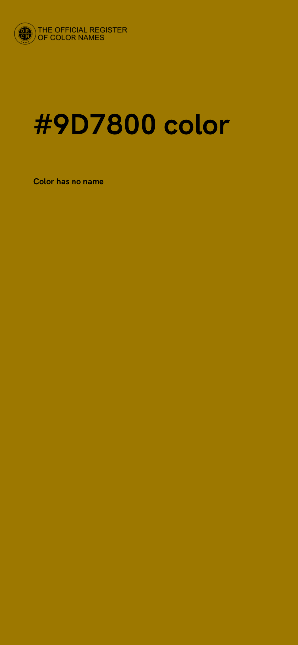 #9D7800 color image