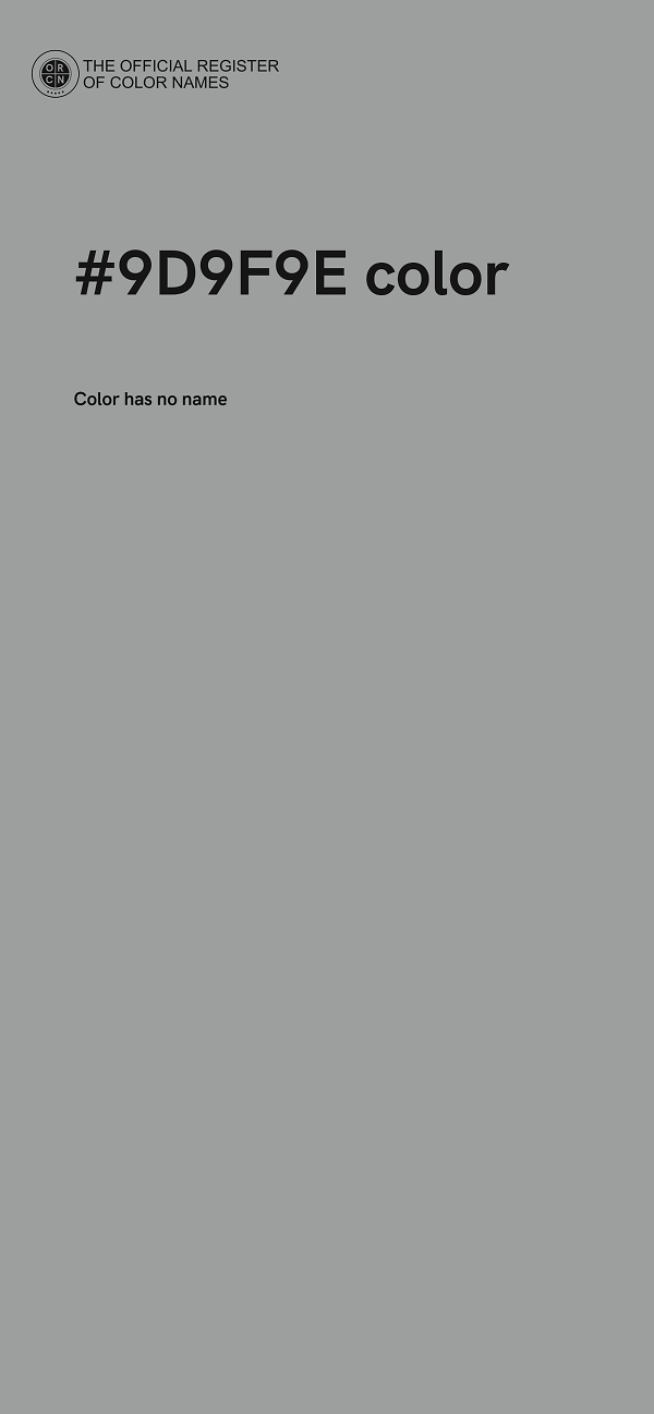 #9D9F9E color image