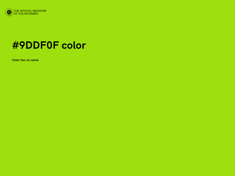 #9DDF0F color image