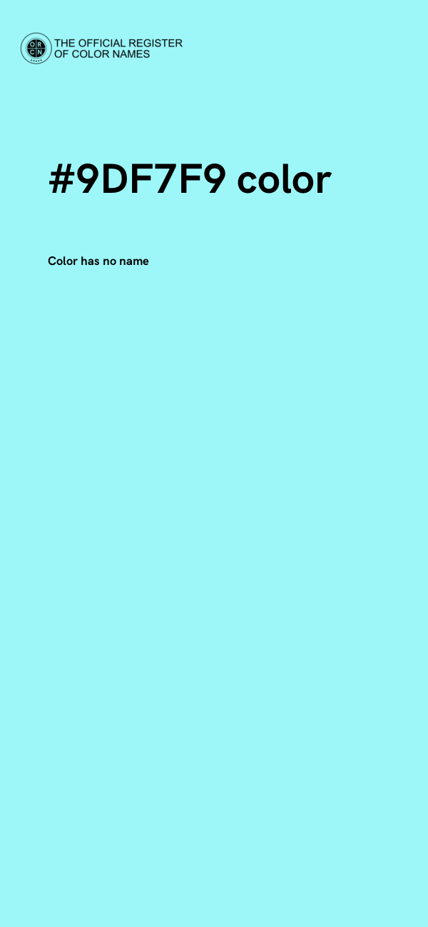 #9DF7F9 color image