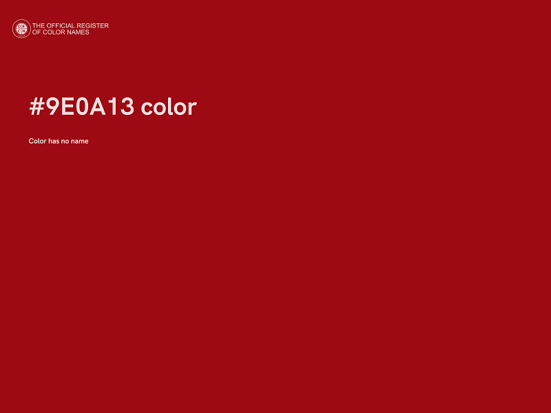 #9E0A13 color image