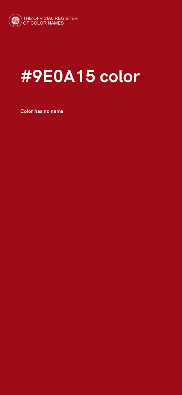 #9E0A15 color image