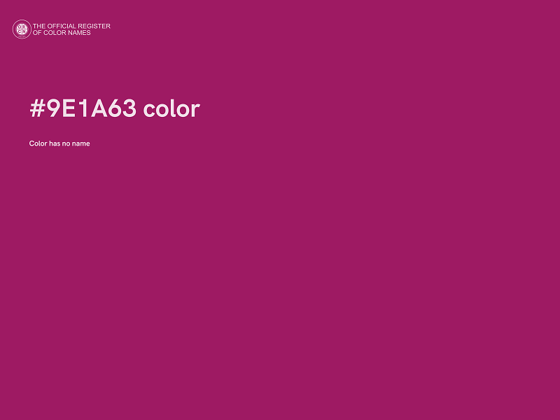 #9E1A63 color image